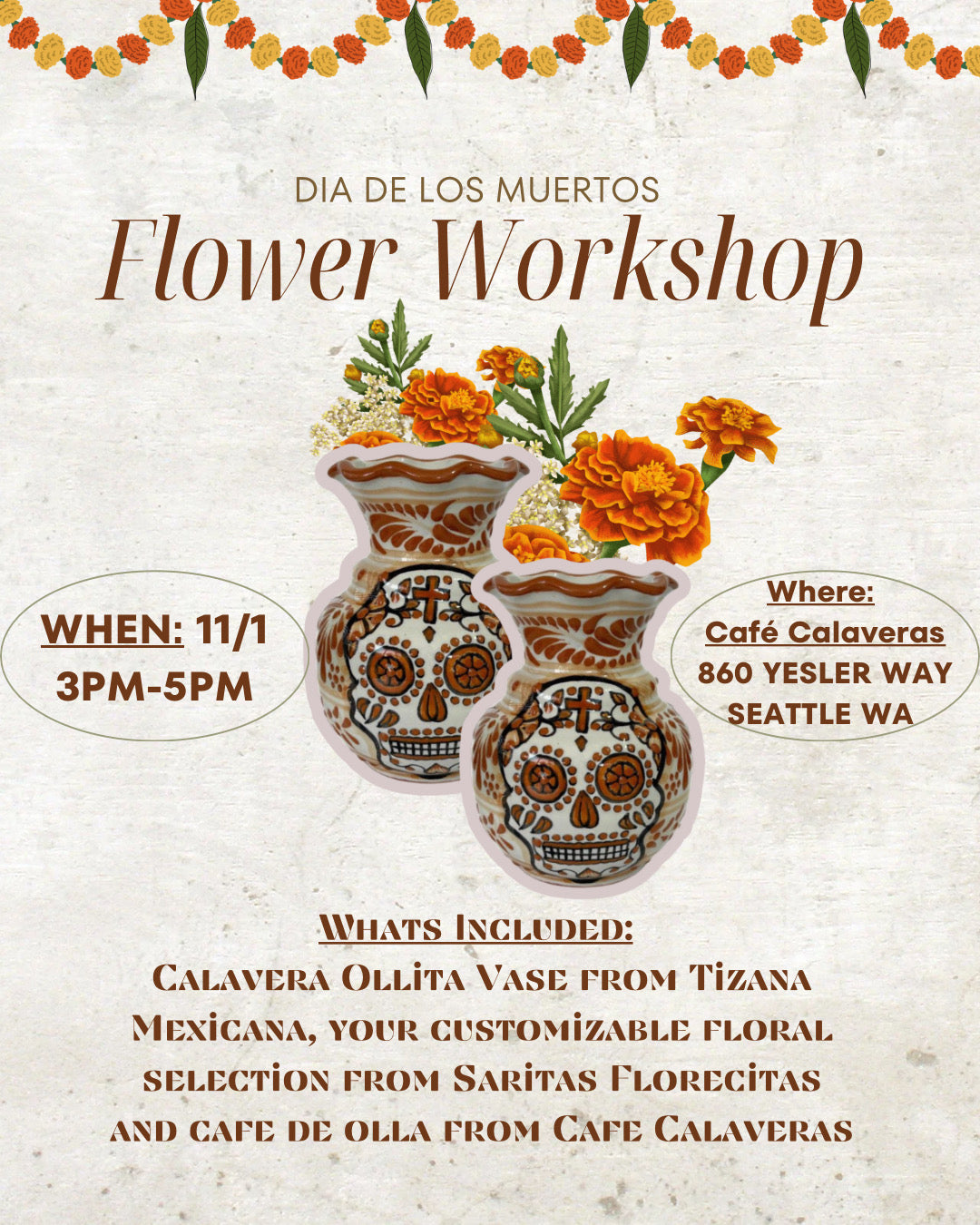 🌼 DĂa de los Muertos Flower Workshop at CafĂ© Calaveras